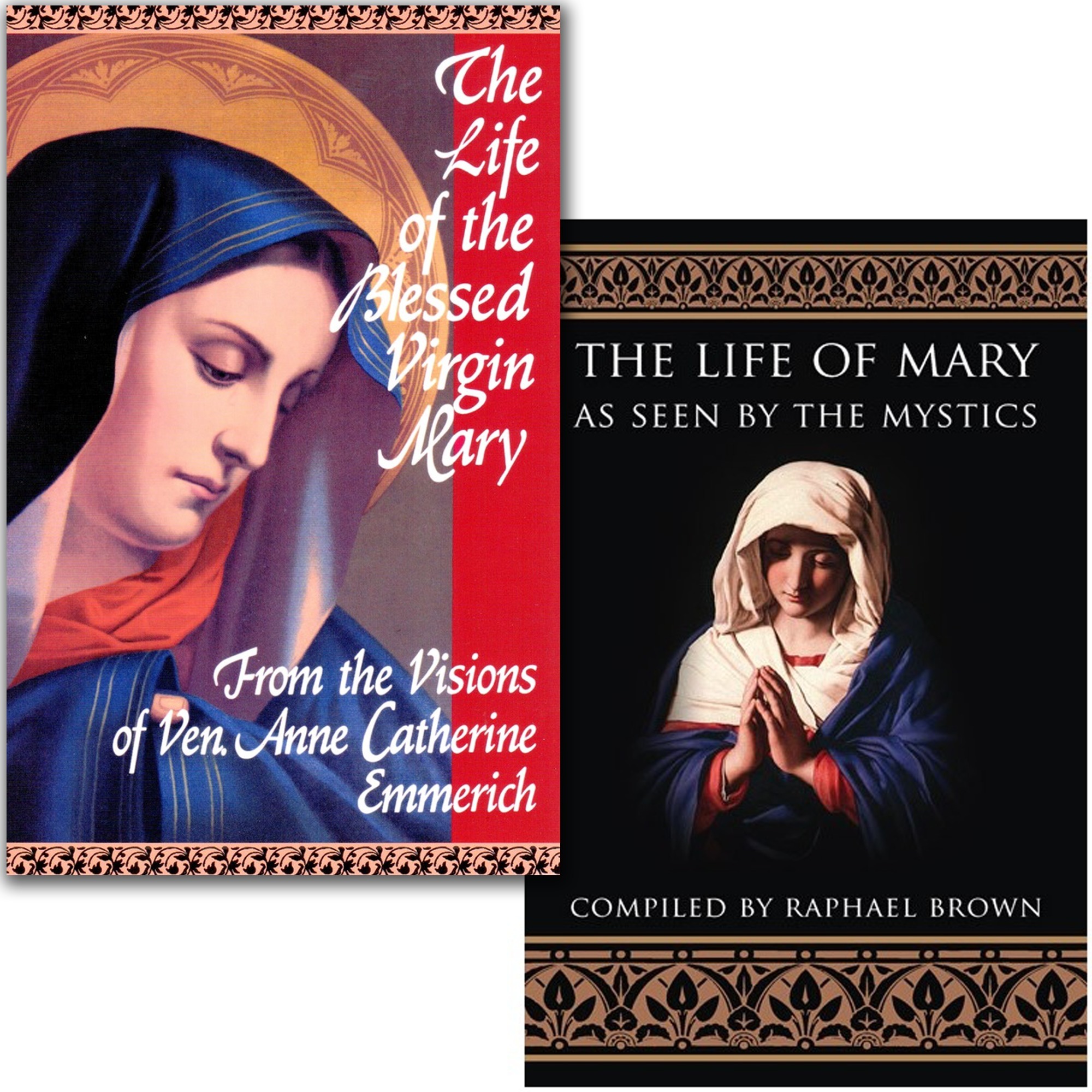 The Life Of The Blessed Virgin Mary The Life Of Mary As Seen By The