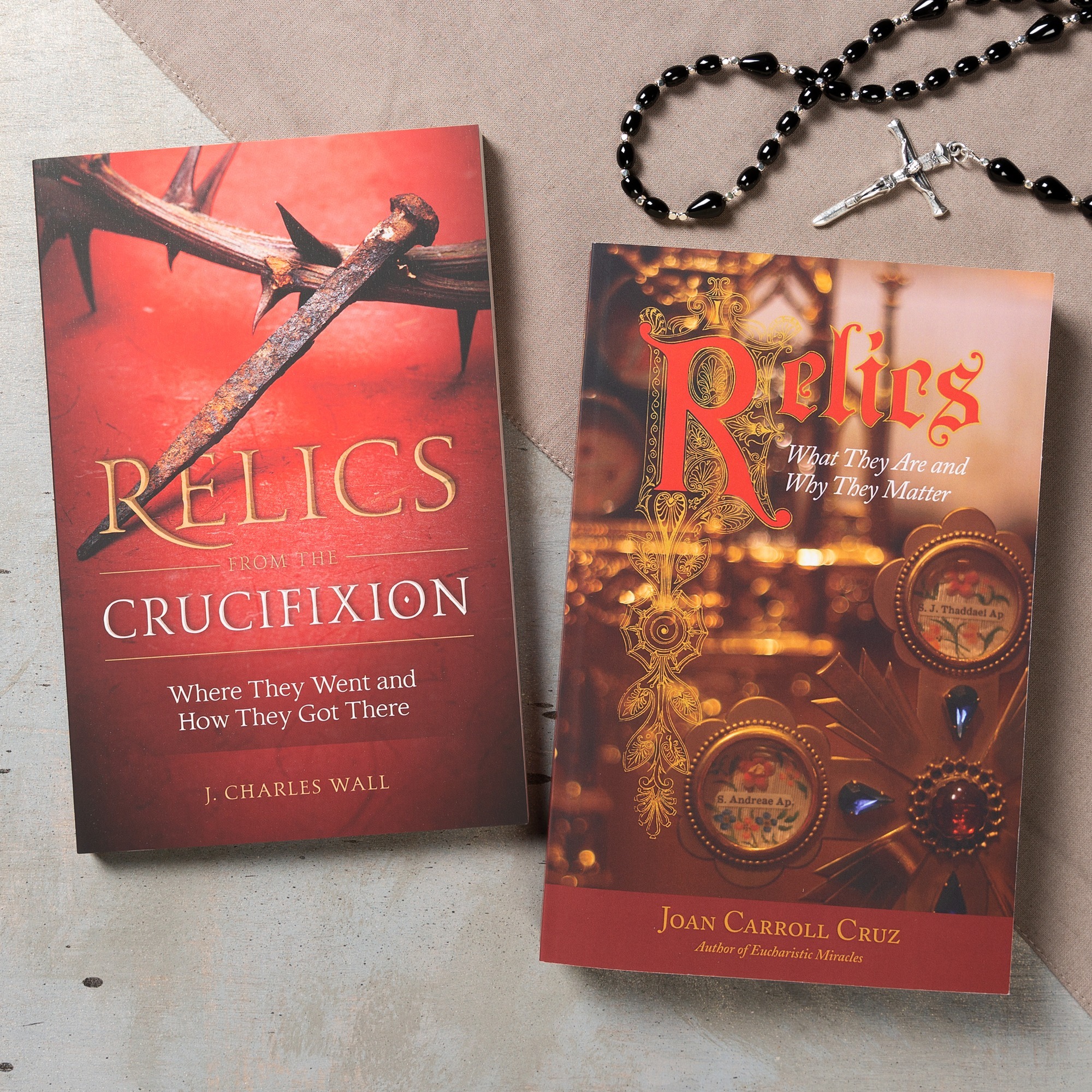 Relics From The Crucifixion & Relics: What They Are And Why They Matter ...