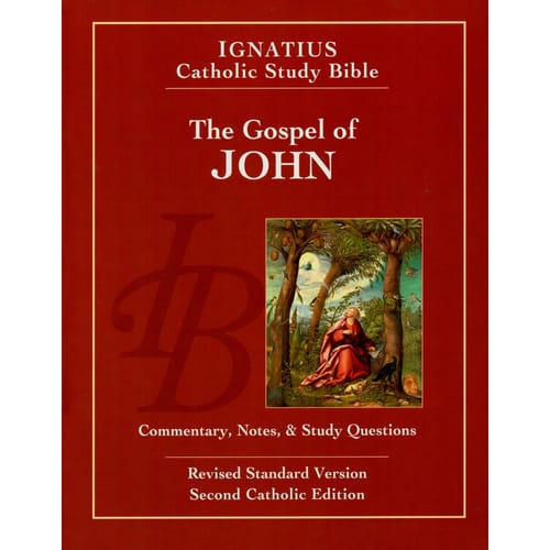 Ignatius Catholic Study Bible: The Gospel of John by Scott Hahn and...