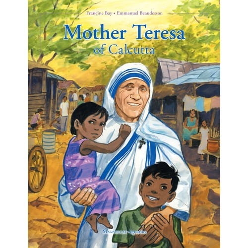 Mother Teresa of Calcutta by Francine Bay