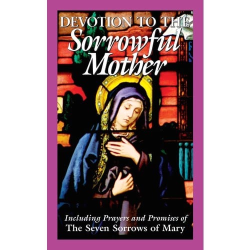 Devotion to the Sorrowful Mother by Anonymous
