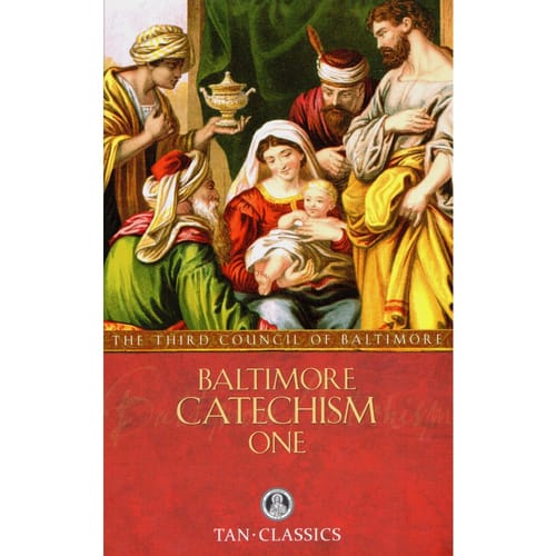Baltimore Catechism No. 1 by Third Plenary Council of Baltimore