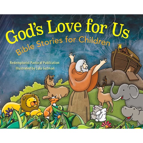 God's Love for Us: Bible Stories for Children