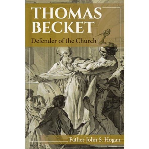 Thomas Becket - Defender of the Church