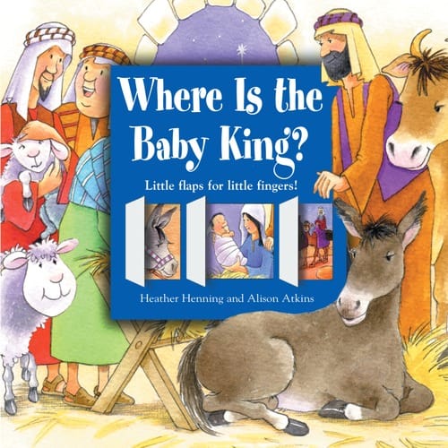 Where is the Baby King? - Flap Book