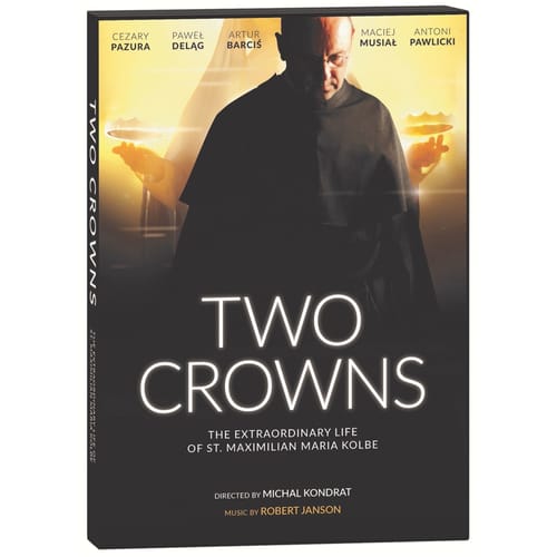 Two Crowns: The Extraordinary Life of St. Maximilian Maria Kolbe (DVD)