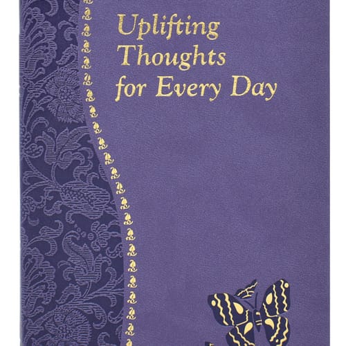 Uplifting Thoughts For Every Day