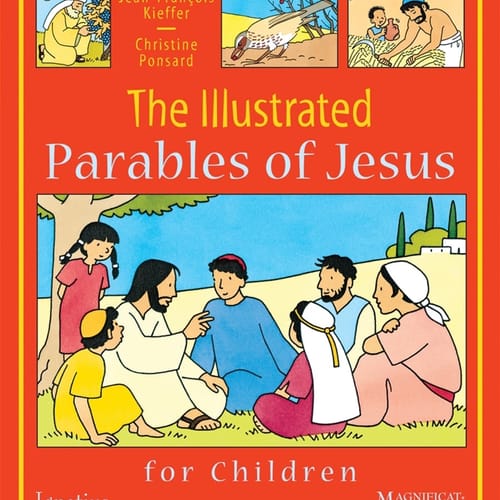 The Illustrated Parables of Jesus