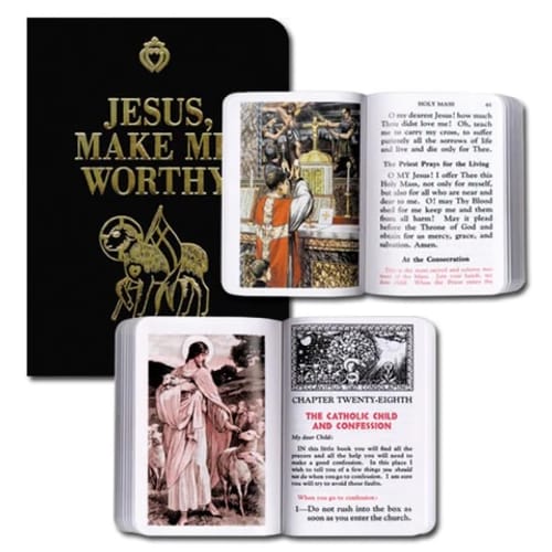 Jesus Make Me Worthy - Prayers, Lessons, and Latin Missal for Children...