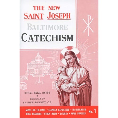 St. Joseph Revised Baltimore Catechism (Grades 3-4-5)