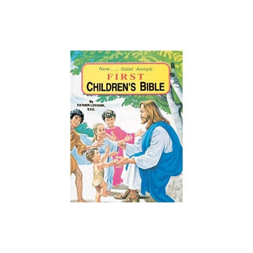 First Children's Bible by Rev. Lawrence G. Lovasik, S.V.D.