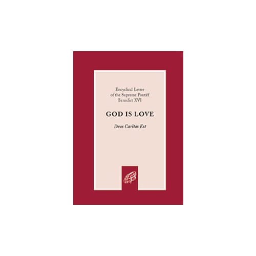 God Is Love (Deus Caritas Est) by Pope Benedict XVI / Joseph...