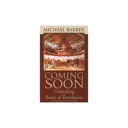 Coming Soon: Unlocking the Book of Revelation by Michael Barber