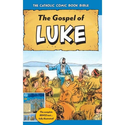 The Catholic Comic Book Bible: The Gospel of Luke