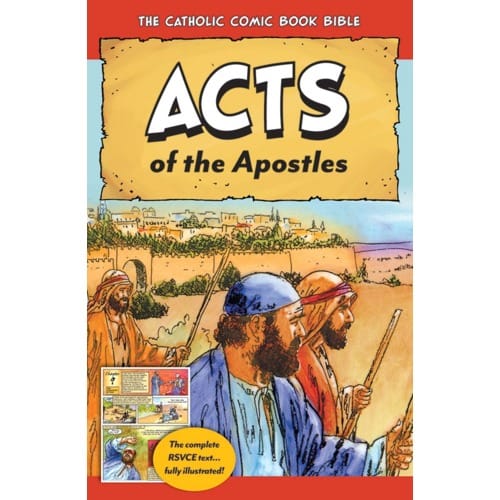 The Catholic Comic Book Bible: Acts of the Apostles