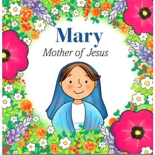 Mary Mother of Jesus by Sister Marlyn Evangelina Monge