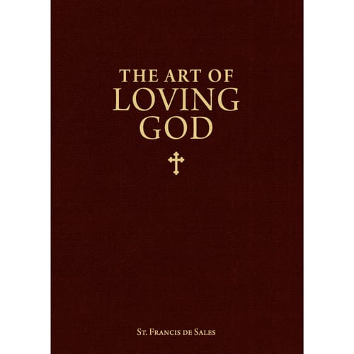 The Art of Loving God