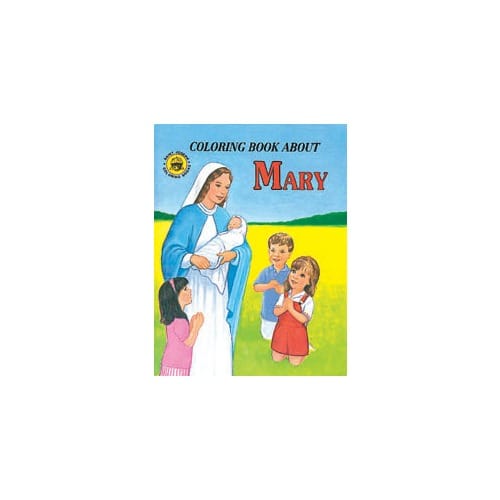 Coloring Book About Mary by Rev. L. Lovasik, S.V.D and Rev. J....