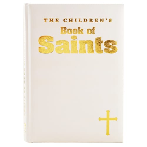 The Children's Book of Saints - White Gift Edition