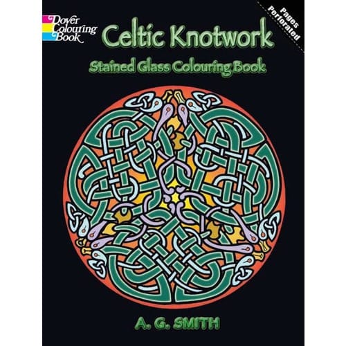 Celtic Knotwork Stained Glass Coloring Book by A. G. Smith