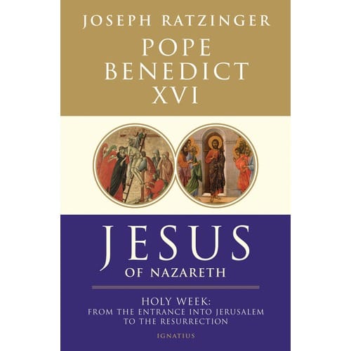 Jesus of Nazareth: Holy Week, From the Entrance into Jerusalem to the...