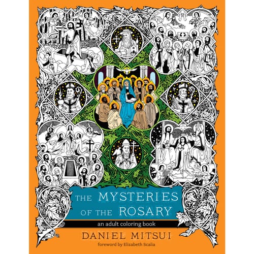 The Mysteries of the Rosary Coloring Book by Daniel Mitsui