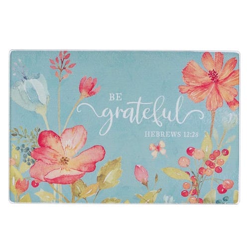 Be Grateful Floral Glass Cutting Board