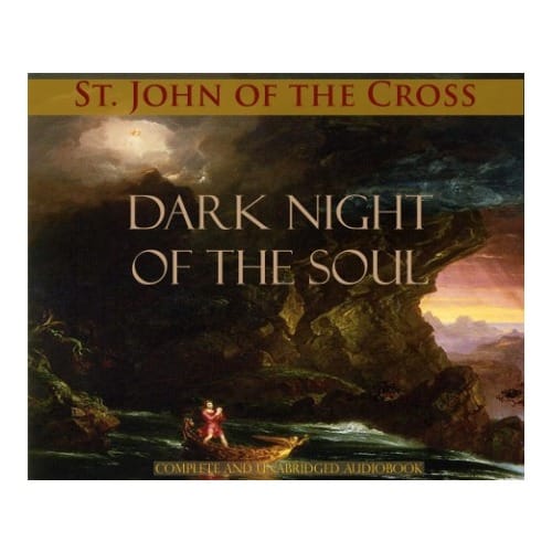 Dark Night of the Soul (Audio Book) by St. John of the...