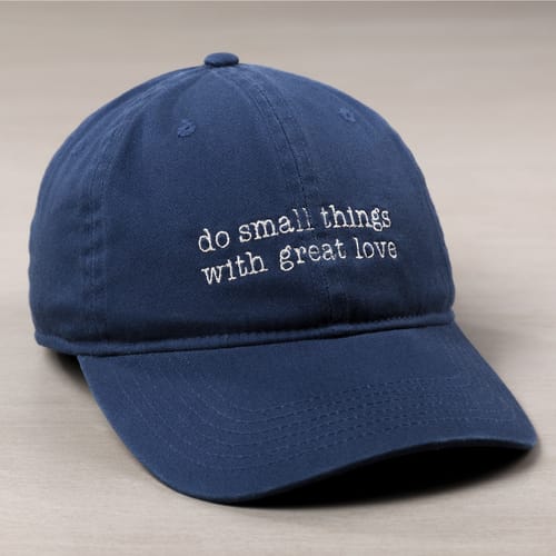 Mother Teresa &quot;Small Things&quot; Ball Cap