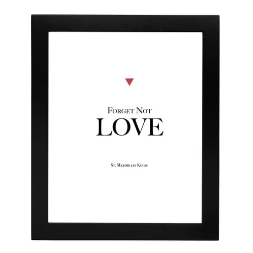 Maximilian Kolbe &quot;Love&quot; Quote Framed Print