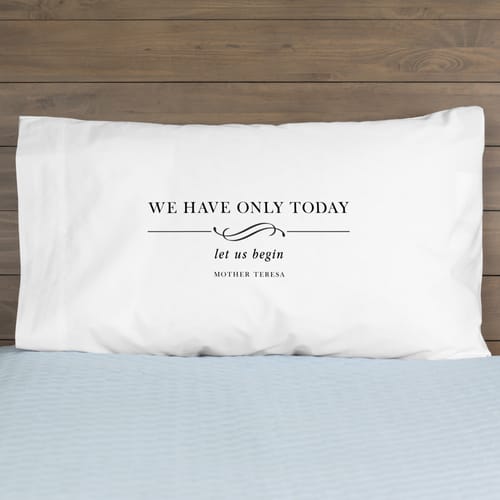 Mother Teresa Let Us Begin Pillowcase