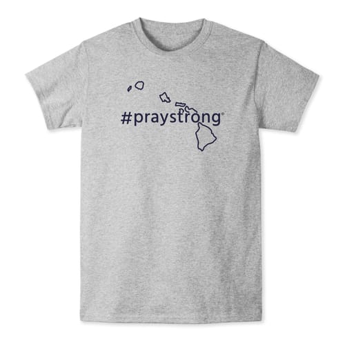 Hawaii #Praystrong T-shirt
