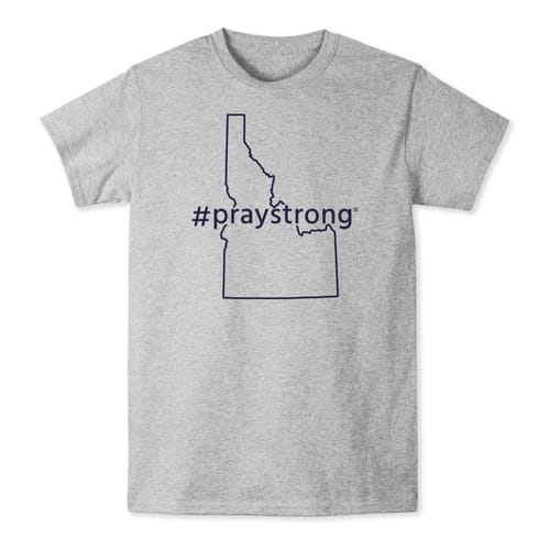 Idaho #PrayStrong T-shirts