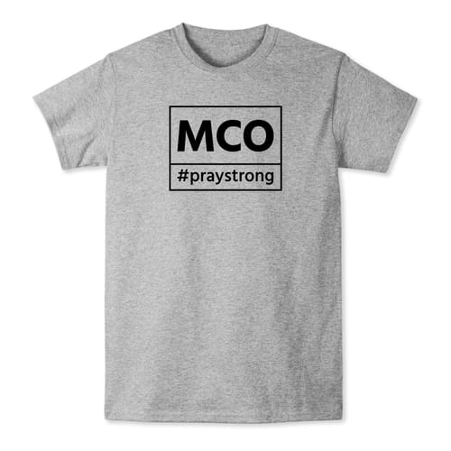 MCO #PrayStrong T-shirt