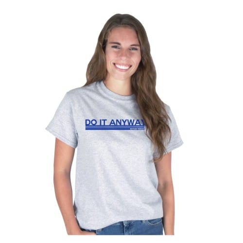 Mother Teresa Do It Anyway T-Shirt