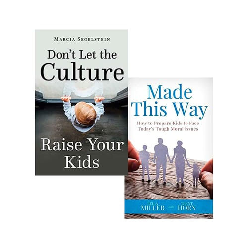 Don't Let The Culture Raise Your Kids & Made This Way: How to Prepare Kids to Face Todays Tough Moral Issues (2 Book Set)
