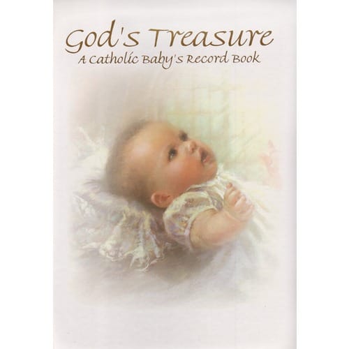 God's Treasure A Catholic Baby's Record Book The Catholic Company