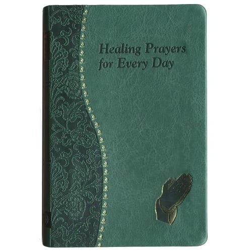 Healing Prayers For Every Day - 