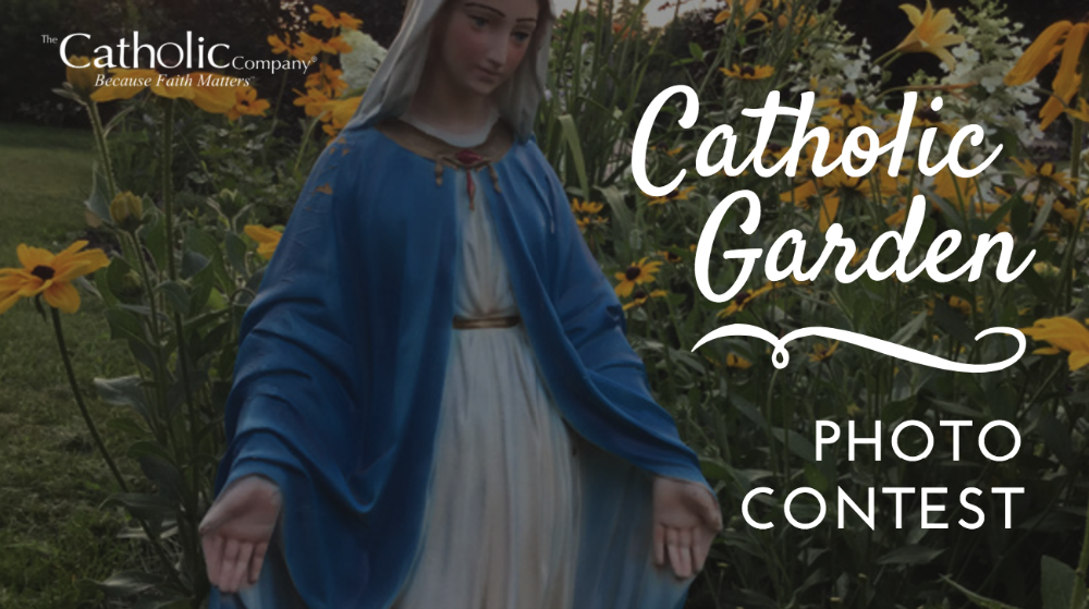 Catholic Garden Photo Contest by The Catholic Company