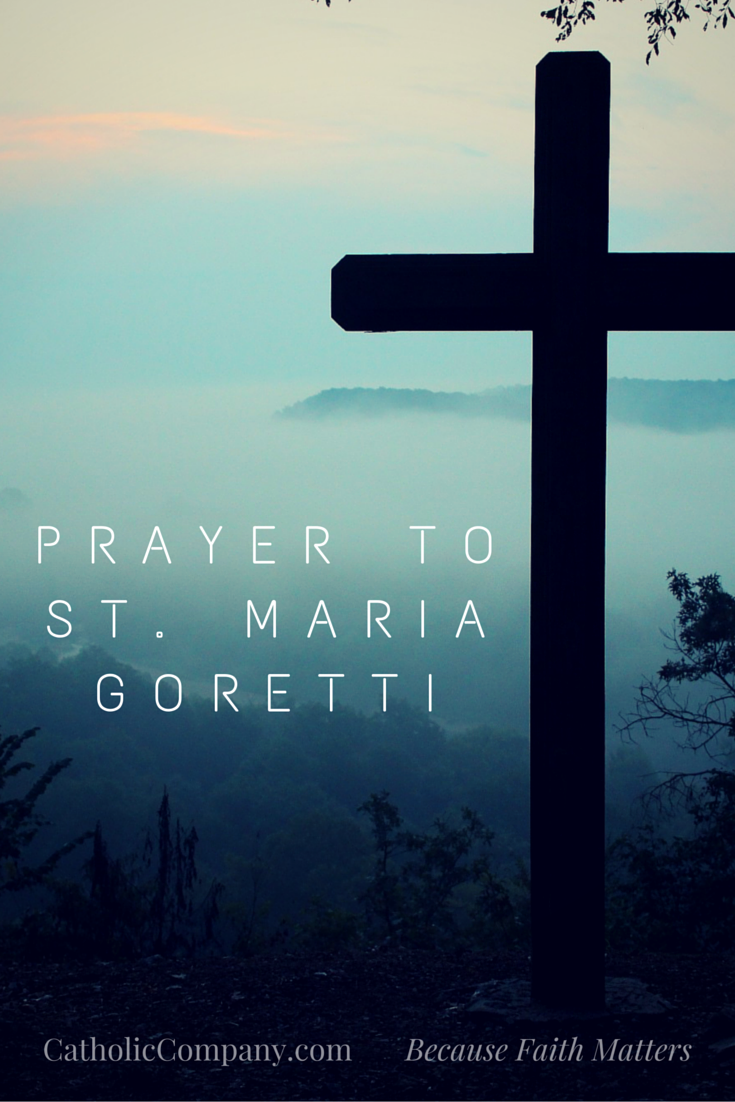 A Prayer for the intercession of Saint Maria Goretti, patroness of purity