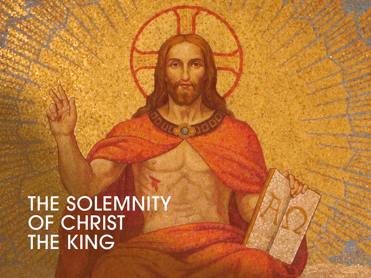 Solemnity of Christ the King