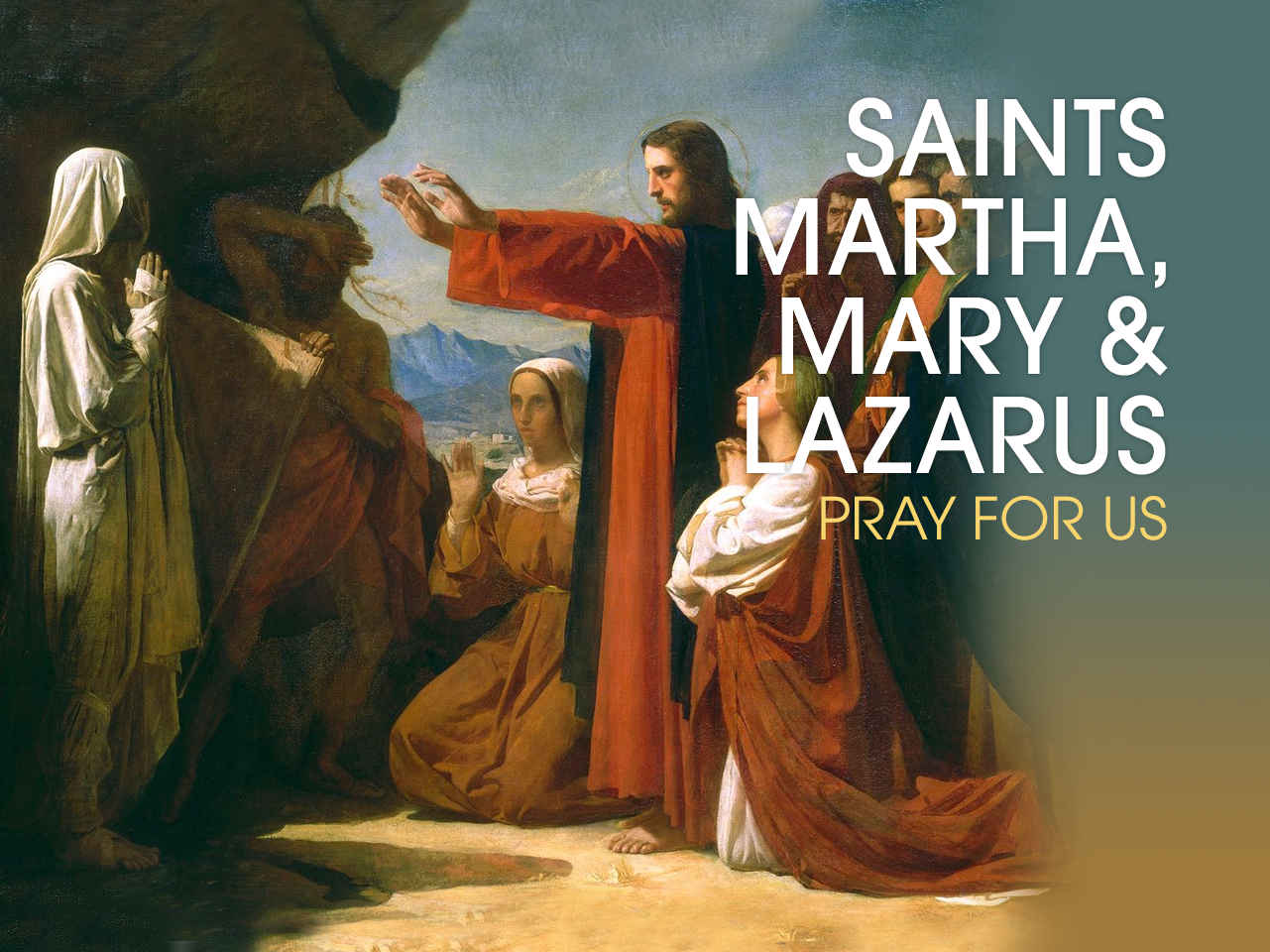Sts. Martha, Mary and Lazarus