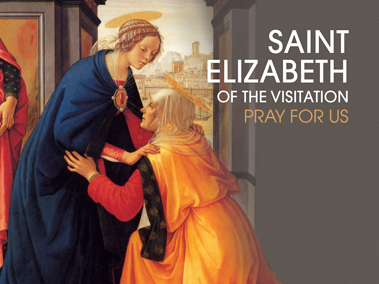 St. Elizabeth of the Visitation