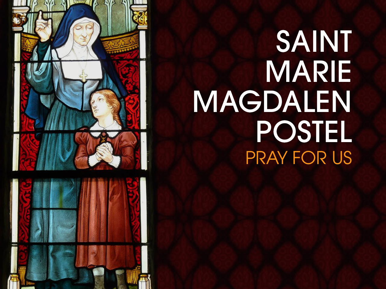 St. Marie Magdalen Postel