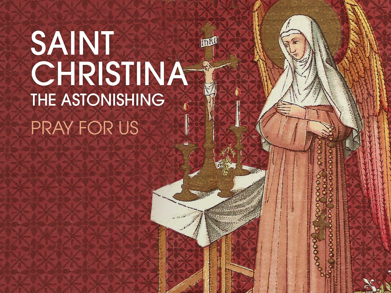 St. Christina the Astonishing