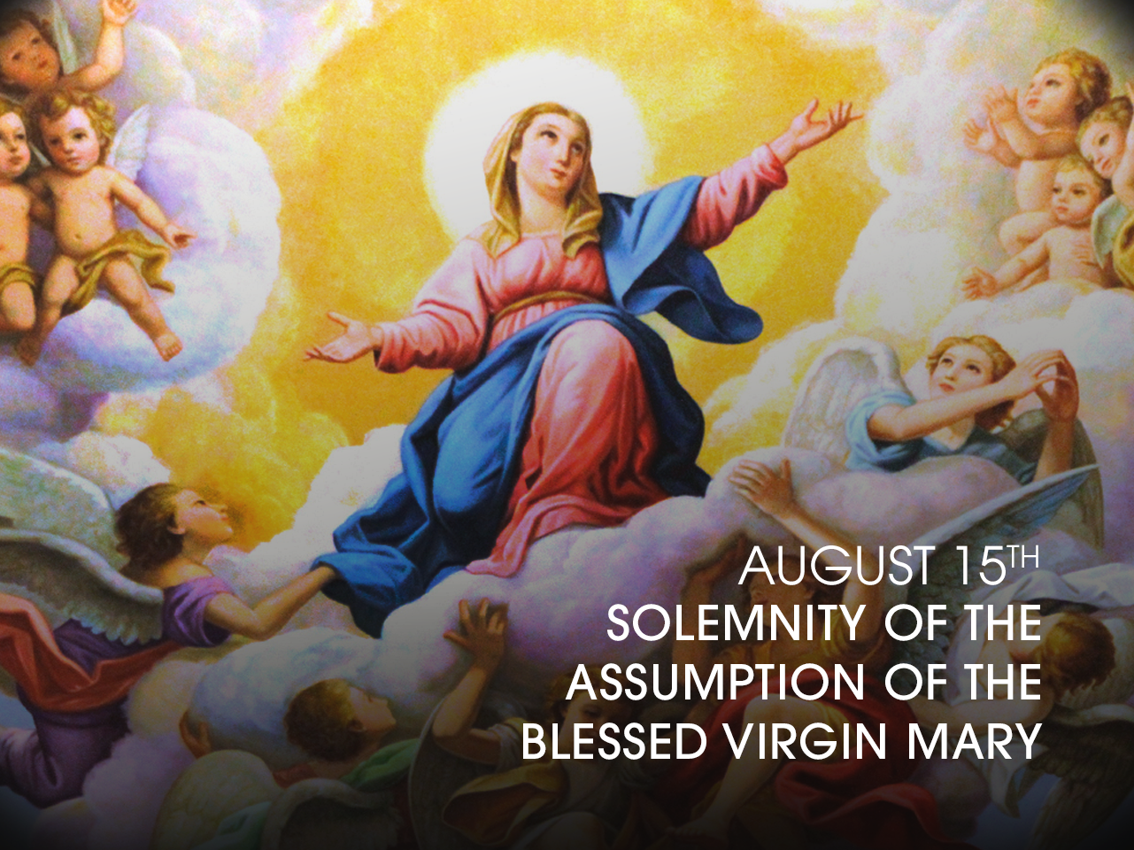 Solemnity of the Assumption