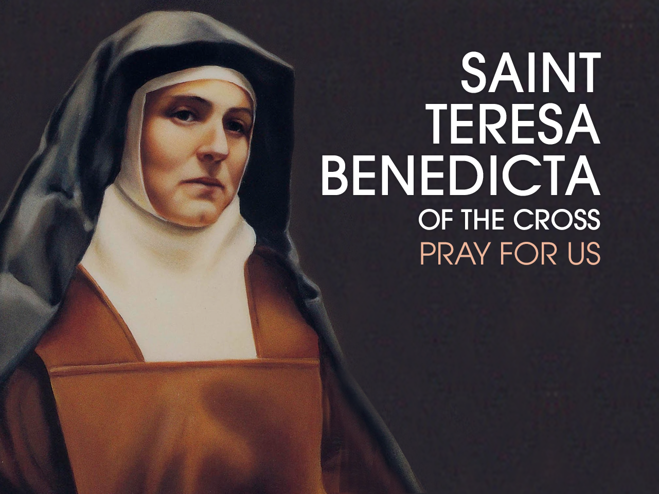 St. Teresa Benedicta of the Cross