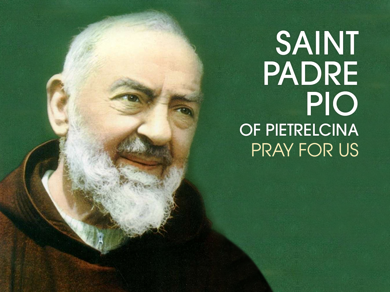 St. Padre Pio of Pietrelcina