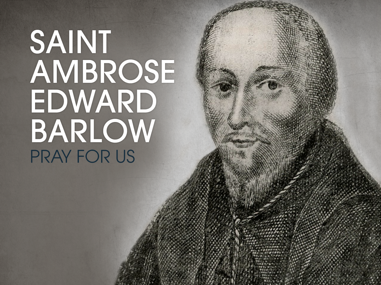 St. Ambrose Edward Barlow