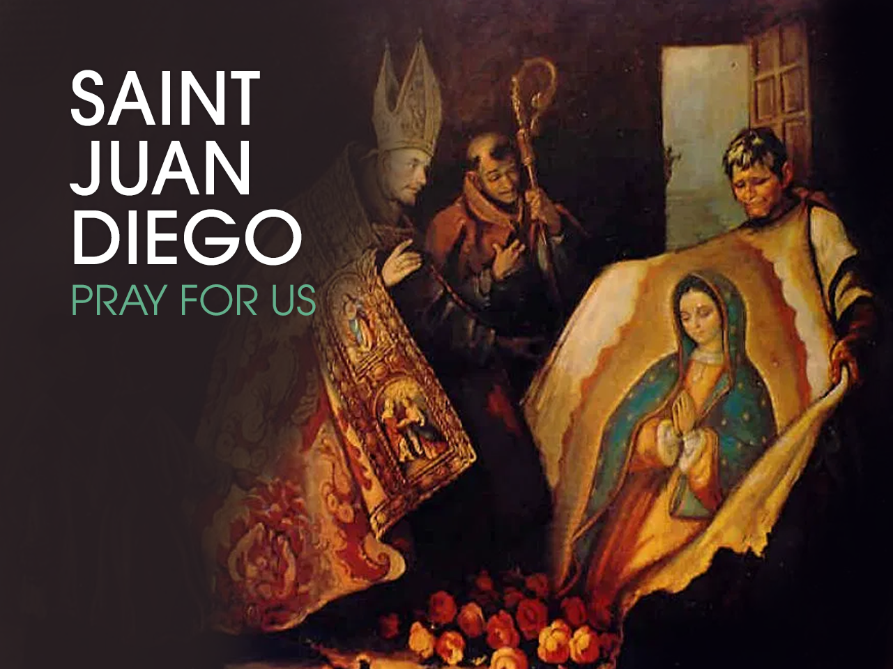 St. Juan Diego